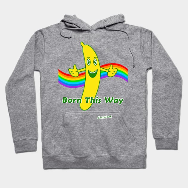 Born This Way Hoodie by contalook